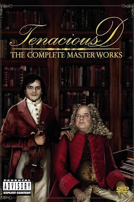Tenacious D: The Complete Masterworks